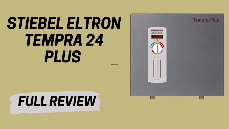 Stiebel Eltron Tempra 24 Plus Full Review