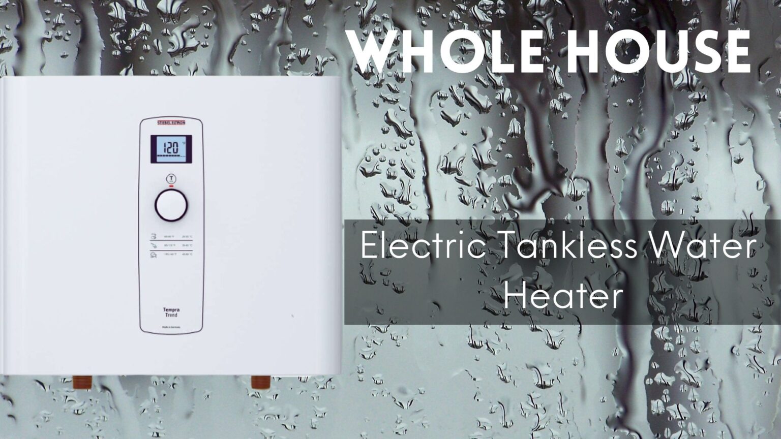 Best Whole House Electric Tankless Water Heater Reviews